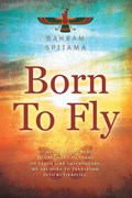 Spitama, B: Born To Fly | Bahram Spitama | 