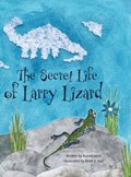 The Secret Life of Larry Lizard | Russel Hirst | 
