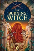 The Burning Witch | Delemhach | 