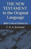 The New Testament in the Original Language | F H a Scrivener | 