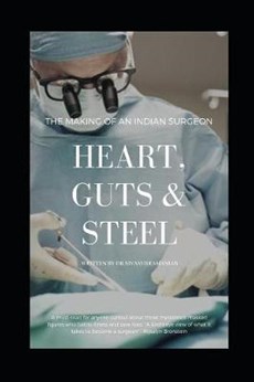 Heart, Guts & Steel