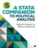 A Stata® Companion to Political Analysis | Philip H. (University of Central Florida, Usa) Pollock ; Barry Clayton (University of Central Florida, Usa) Edwards | 