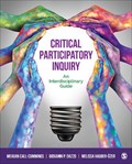 Critical Participatory Inquiry | Meagan Call-Cummings ; Giovanni P. Dazzo ; Melissa Hauber-Ozer | 