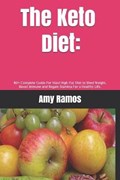 The Keto Diet | Amy Ramos | 