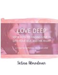 Love Deep | Selina Almodovar | 