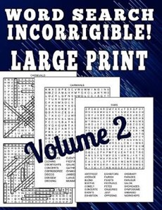Word Search Incorrigible! Large Print: 100 Large Print Difficult Puzzles
