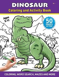 Dinosaur - Coloring and Activity Book - Volume 1