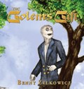 The Golem's Gift | Benny Zelkowicz | 