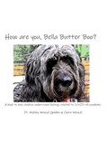 How are you, Bella Butter Boo? | Ashley Wenzel Gulden ; Clara Wenzel | 