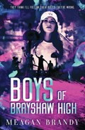Boys of Brayshaw High | Meagan Brandy | 