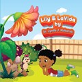 Lily & LaVida | Lynda J. Mubarak | 
