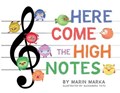 Here Come the High Notes | Marin Marka | 