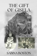 The Gift of Gisela | Sabina Boston | 
