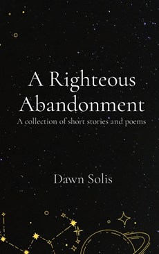 A Righteous Abandonment