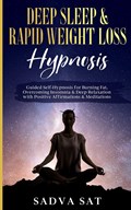 Deep Sleep & Rapid Weight Loss Hypnosis | Sadva Sat | 