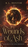 Wounds of Ash | Kl Hester | 