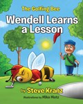 Wendell Learns a Lesson | Steve Kranz | 