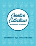 Creative Collections | Kourtney Hamidi | 