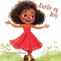 Curls of Joy | Lachandra M Robinson | 