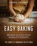 Easy Baking | Jessica Johanson | 