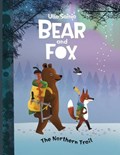 Bear and Fox | Gentil Graphics Publishing ; Ulla Sainio | 