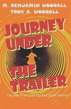 Journey Under the Trailer