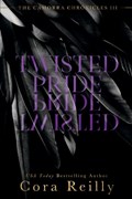 Twisted Pride | Cora Reilly | 