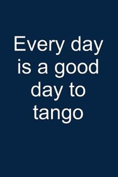 Tango Every Day