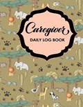 Caregiver Daily Log Book | Rogue Plus Publishing | 