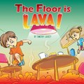 The Floor is Lava! | Lindsey Coker Luckey | 