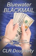 Bluewater Blackmail | Charles Dougherty | 