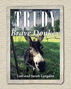 Trudy the Brave Donkey