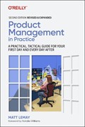 Product Management in Practice | Matt LeMay | 