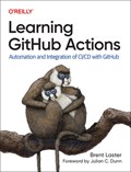 Learning Github Actions | Brent Laster | 