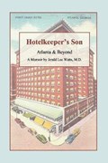 Hotelkeeper's Son | Watts, Jerald, M.D. | 