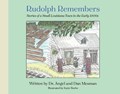 Rudolph Remembers...(Stories Told about a Southeastern Town in Louisiana) | Mesman, Angel ; Mesman, Dan | 