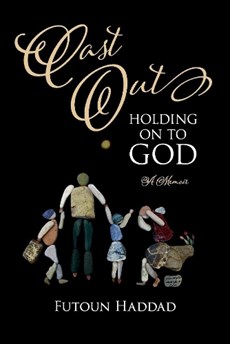 Cast Out: Holding On To God