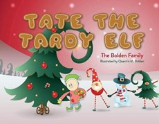 Tate the Tardy Elf