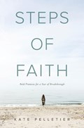 Steps of Faith | Kate Pelletier | 