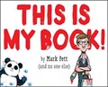 This Is My Book! | Mark Pett | 