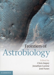Frontiers of Astrobiology