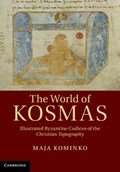 The World of Kosmas | Maja (University of Oxford) Kominko | 