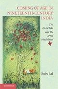 Coming of Age in Nineteenth-Century India | Atlanta)Lal Ruby(EmoryUniversity | 