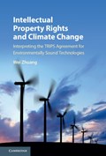 Intellectual Property Rights and Climate Change | Wei Zhuang | 