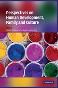 Perspectives on Human Development, Family, and Culture | SEVDA (BOGAZICI UNIVERSITY,  Istanbul) Bekman ; Ayhan (Bogazici University, Istanbul) Aksu-Koc | 
