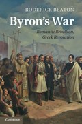 Byron's War | Roderick (king's College London) Beaton | 