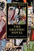 The Cambridge Companion to the Graphic Novel | Stephen E. (University of Memphis) Tabachnick | 