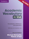 Academic Vocabulary in Use Edition with Answers | Michael (University of Nottingham) McCarthy ; Felicity O'Dell | 