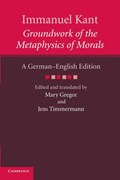 Immanuel Kant: Groundwork of the Metaphysics of Morals | Immanuel Kant | 