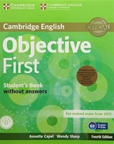 Objective First Student's Pack (Student's Book Without Answers , Workbook Without Answers with Audio CD) [With CDROM]
